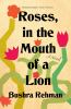 Go to record Roses, in the mouth of a lion