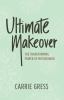 Go to record Ultimate makeover : the transforming power of motherhood
