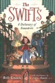 Go to record The Swifts : a dictionary of scoundrels