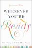 Go to record Whenever you're ready : how to compose the life of your dr...