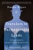 Go to record Travelers to unimaginable lands: stories of dementia, the ...