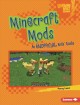 Go to record Minecraft mods : an unofficial kids' guide