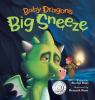 Go to record Baby dragon's big sneeze