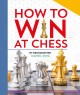 Go to record How to win at chess