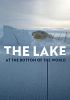 Go to record The lake at the bottom of the world