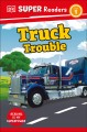 Go to record Truck trouble