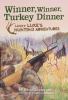 Go to record Winner, winner, turkey dinner