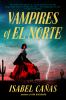 Go to record Vampires of El Norte