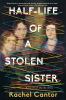 Go to record Half-life of a stolen sister