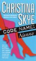 Go to record Code name: Nanny. #1
