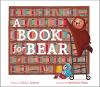 Go to record A book for Bear