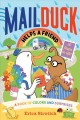 Go to record Mail Duck helps a friend : a book of colors and surprises