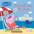Go to record Peppa's cruise vacation.