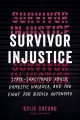 Go to record Survivor injustice : state-sanctioned abuse, domestic viol...