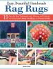 Go to record Easy, beautiful handmade rag rugs : 12 step-by-step techni...