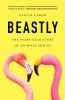 Go to record Beastly : the 40,000-year story of animals and us