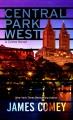 Go to record Central Park West : a crime novel