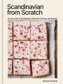 Go to record Scandinavian from scratch : a love letter to the baking of...