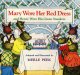Go to record Mary wore her red dress, and Henry wore his green sneakers