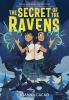 Go to record The secret of the ravens