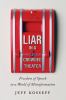 Go to record Liar in a crowded theater : freedom of speech in a world o...