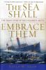 Go to record The sea shall embrace them : the tragic story of the steam...