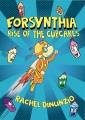 Go to record Forsynthia. Rise of the cupcakes