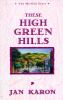Go to record These high, green hills
