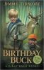 Go to record Birthday buck : a first deer story