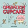 Go to record Operation cupcake : how simple machines work
