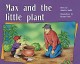 Go to record Max and the little plant. #Level 8