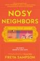 Go to record Nosy neighbors
