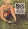 Go to record Frog hunt