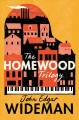 Go to record The Homewood trilogy