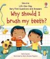Go to record Why should I brush my teeth?