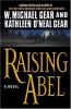 Go to record Raising Abel : a novel