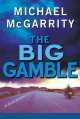 Go to record The big gamble #7: a Kevin Kerney novel