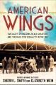 Go to record American wings : Chicago's pioneering Black aviators and t...