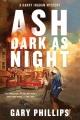 Go to record Ash dark as night
