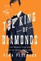 Go to record The King of Diamonds : the search for the elusive Texas je...