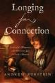 Go to record Longing for connection : entangled memories and emotional ...