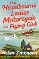 Go to record The Hazelbourne ladies motorcycle and flying club