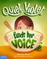 Go to record Quiet Violet finds her voice