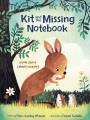 Go to record Kit and the missing notebook : a book about calming anxiety