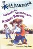 Go to record Get ready for second grade, Amber Brown. #3