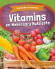 Go to record Vitamins as necessary nutrients