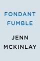 Go to record Fondant fumble