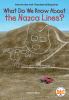 Go to record What do we know about the Nazca Lines?