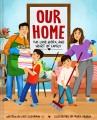 Go to record Our home: the love, work, and heart of family