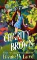 Go to record The misunderstandings of Charity Brown